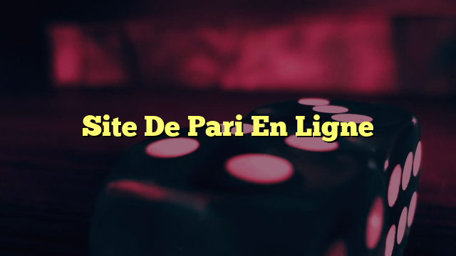 Site De Pari En Ligne