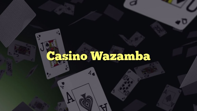Casino Wazamba