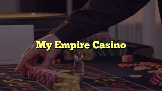 My Empire Casino